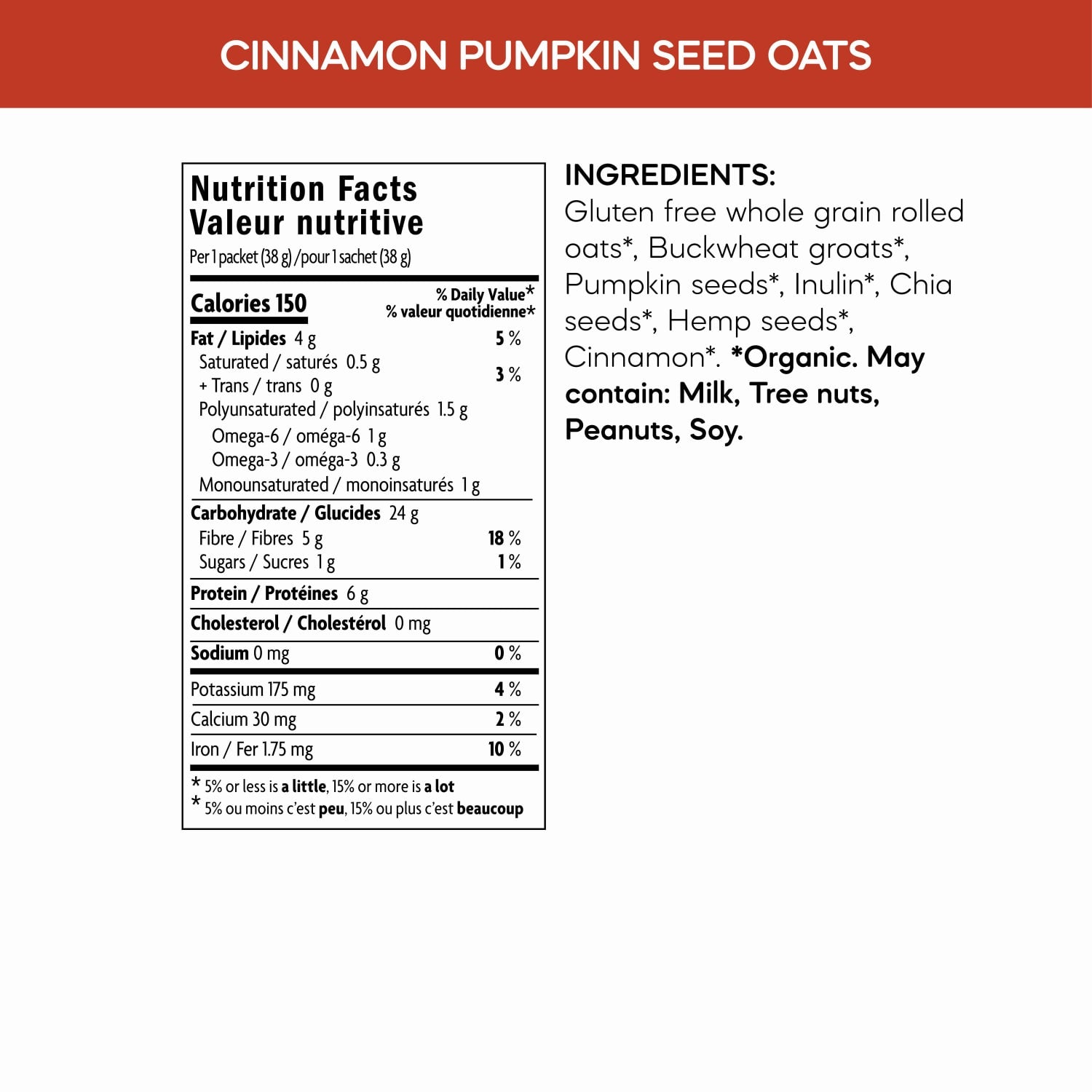 Nutrition facts per serving and ingredient statement for Cinnamon Pumpkin Seed Superfood Oatmeal