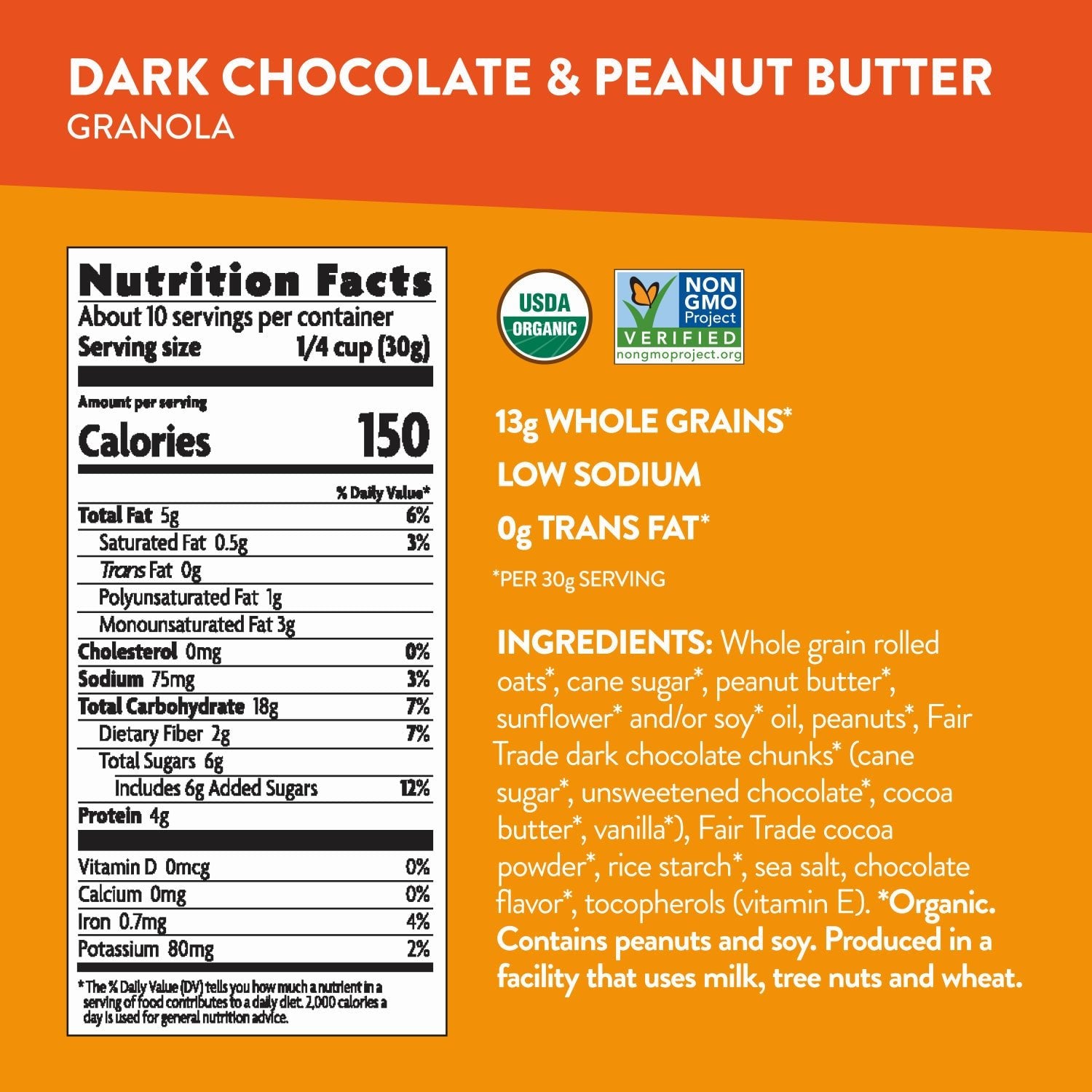 Nutrition facts per serving and ingredient statement for Dark Chocolate & Peanut Butter Granola