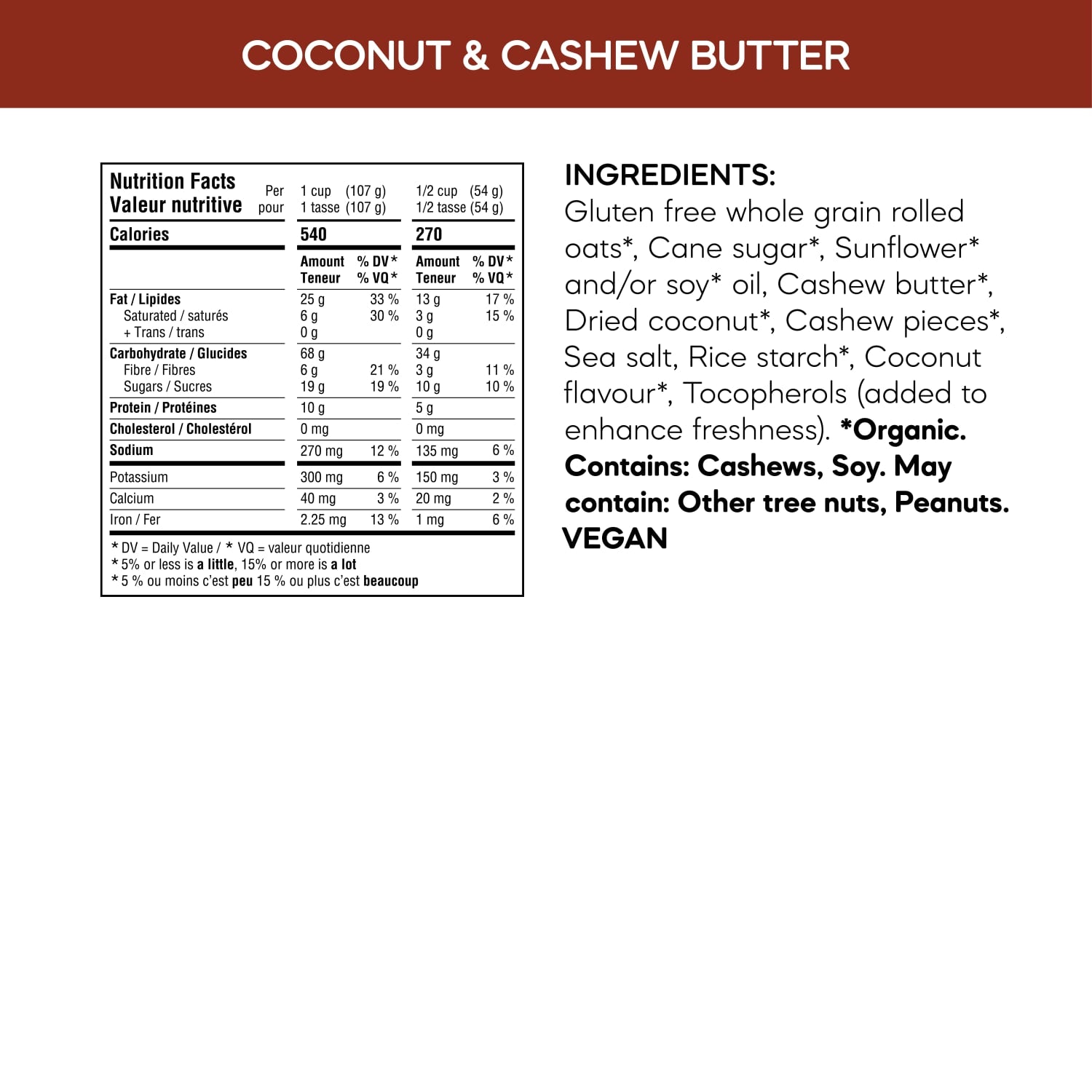 Nutrition facts per serving and ingredient statement for Coconut & Cashew Butter Granola