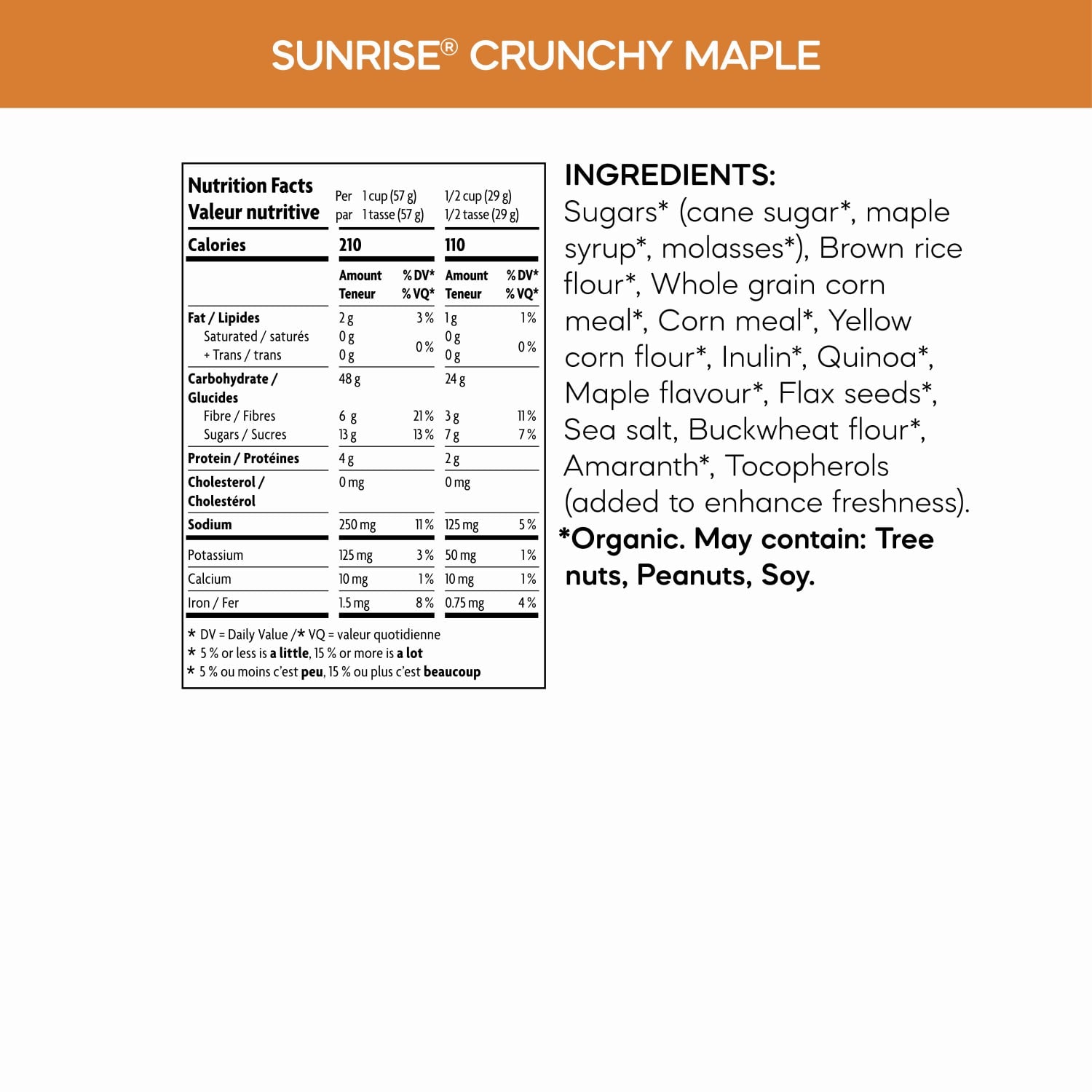 Nutrition facts per serving and ingredient statement for Sunrise Crunchy Maple Cereal