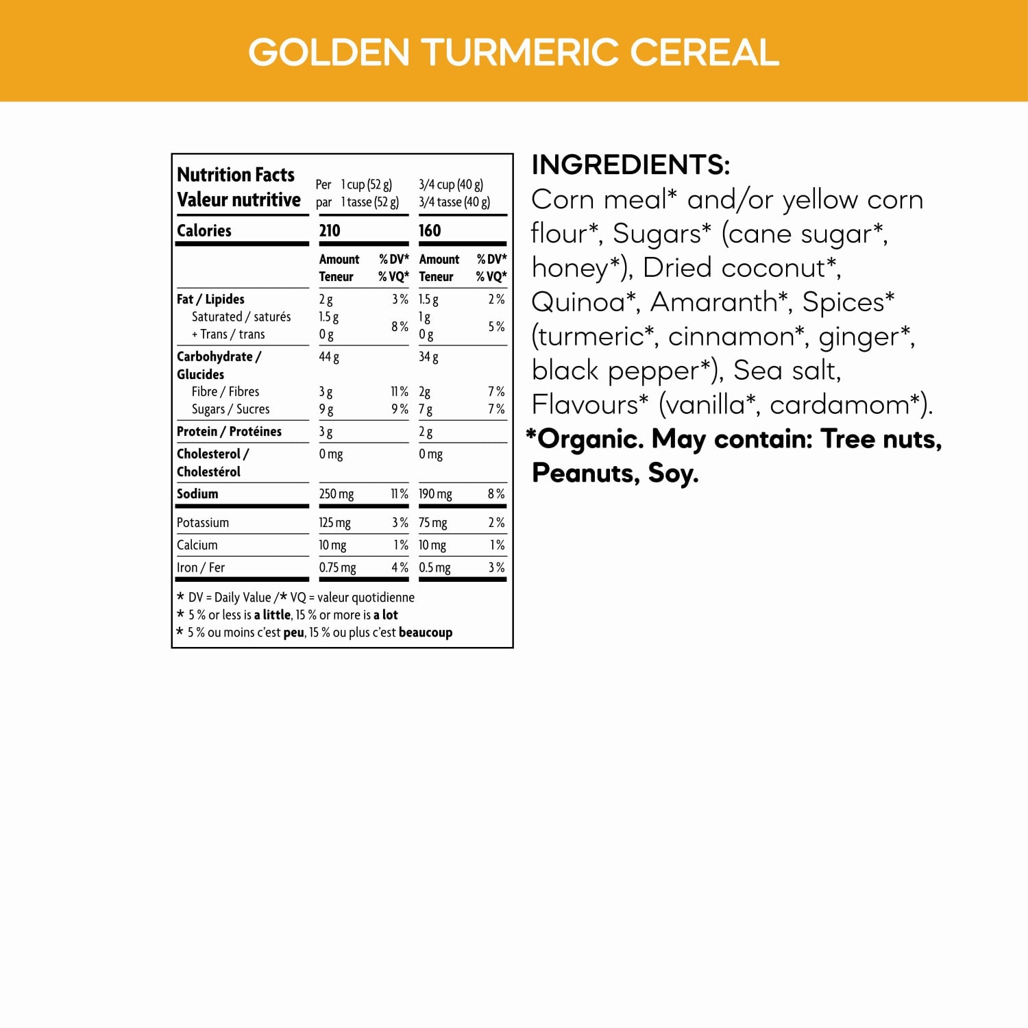 Nutrition facts per serving and ingredient statement for Golden Turmeric Gluten Free Cereal