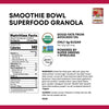 Nutrition facts per serving and ingredient statement for Smoothie Bowl Superfood Granola