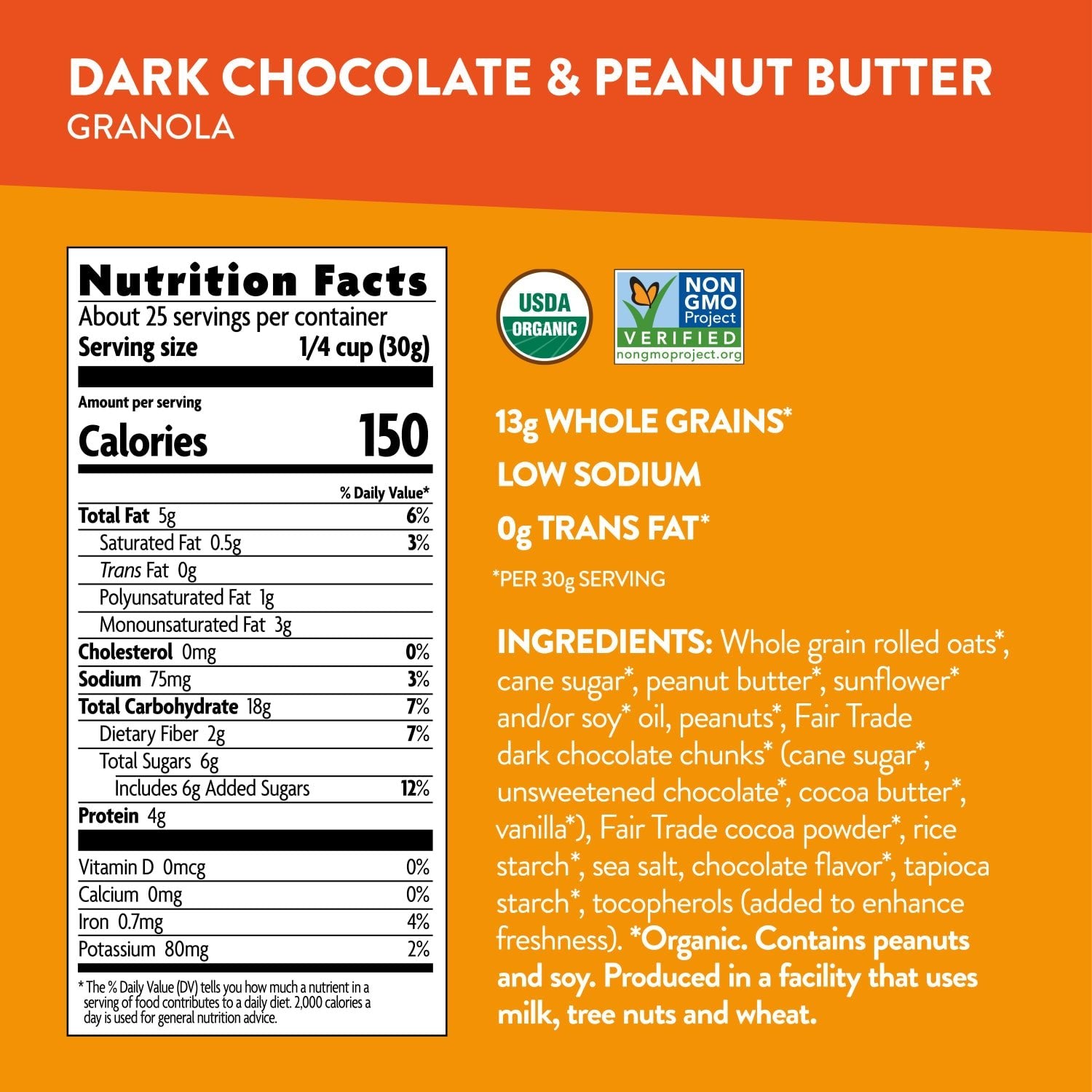 Nutrition facts per serving and ingredient statement for Dark Chocolate & Peanut Butter Granola