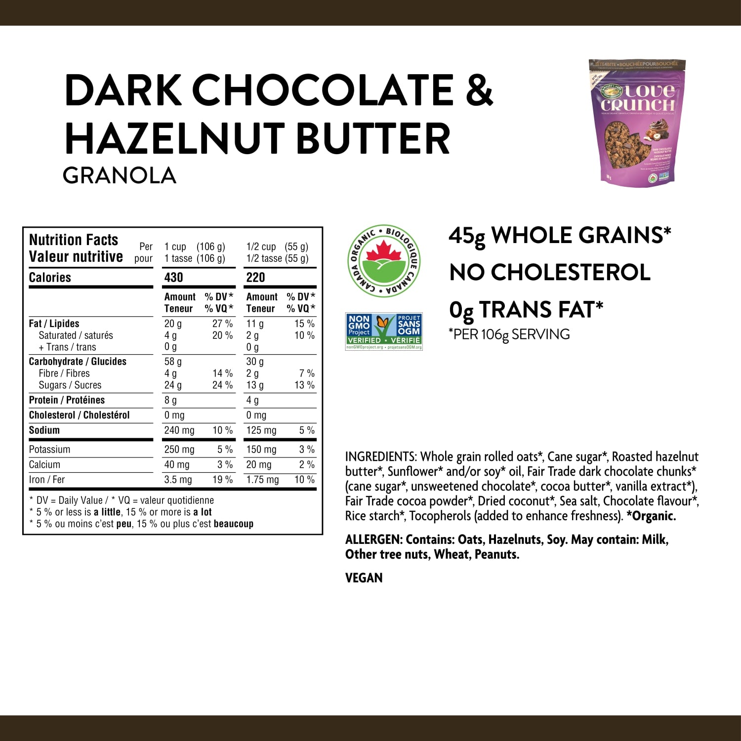 Nutrition facts per serving and ingredient statement for Dark Chocolate & Hazelnut Butter Granola