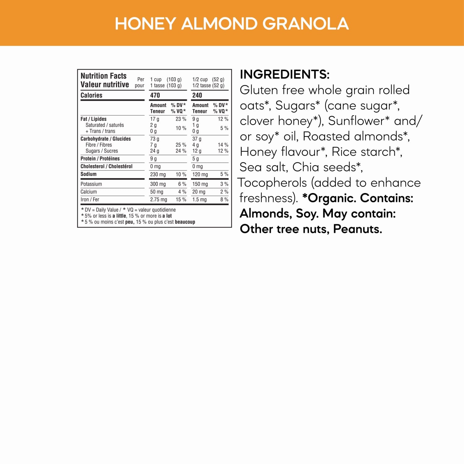 Nutrition facts per serving and ingredient statement for Honey Almond Granola