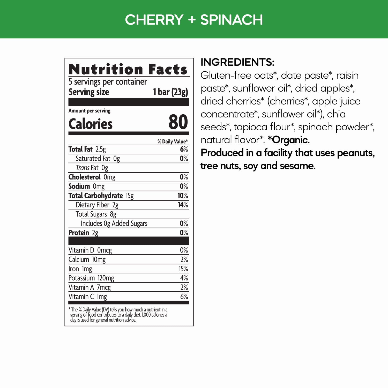 Nutrition facts per serving and ingredient statement for Oaty Chomps Cherry + Spinach Snack Bar