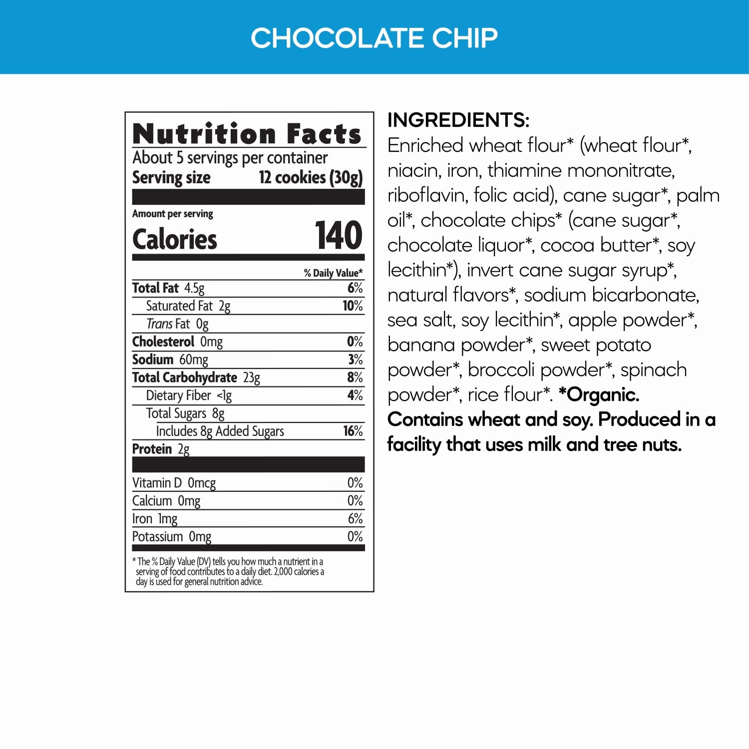 Nutrition facts per serving and ingredient statement for Sea Friends Chocolate Chip Cookies