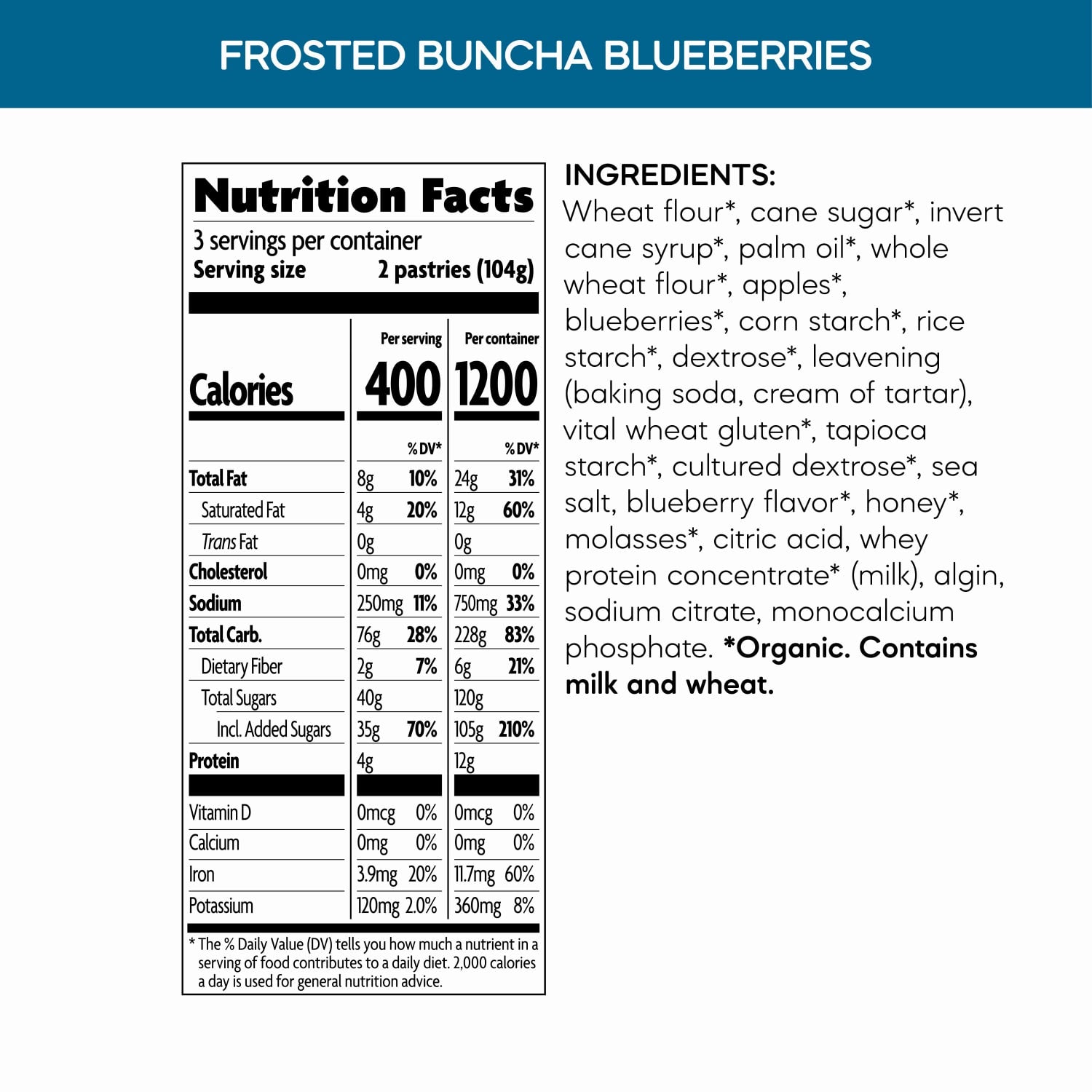 Nutrition facts per serving and ingredient statement for Frosted Buncha Blueberries Toaster Pastries