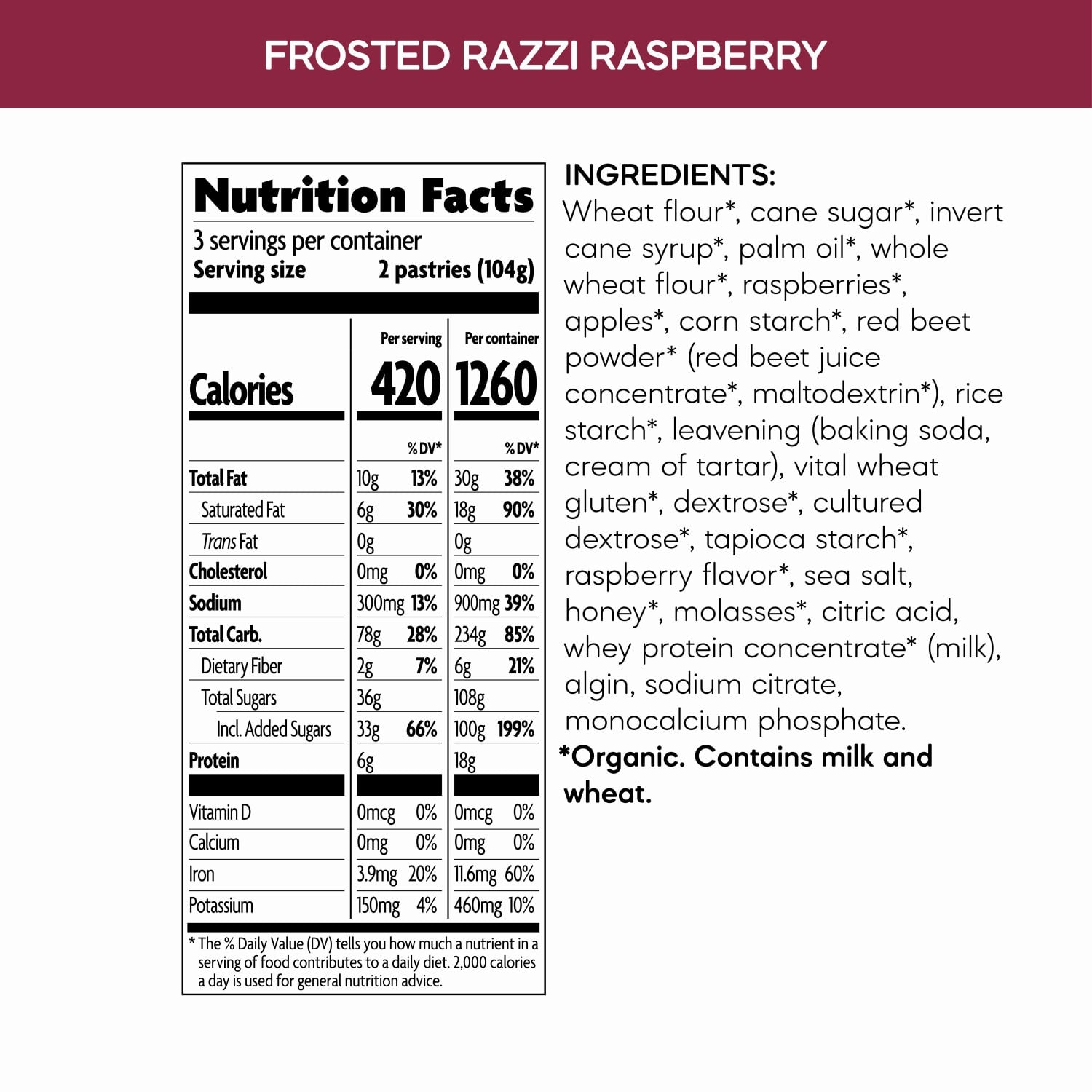 Nutrition facts per serving and ingredient statement for Frosted Razzi Raspberry Toaster Pastries