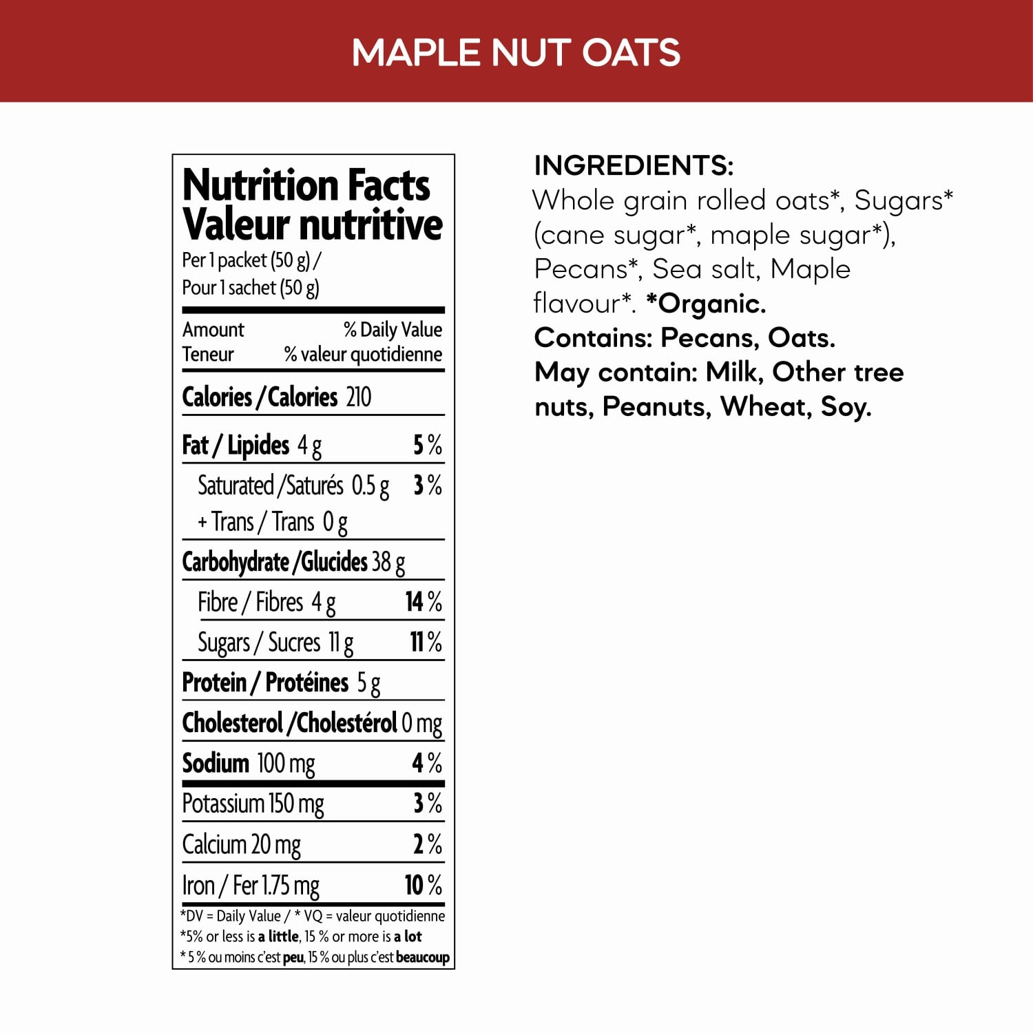 Nutrition facts per serving and ingredient statement for Maple Nut Instant Oatmeal