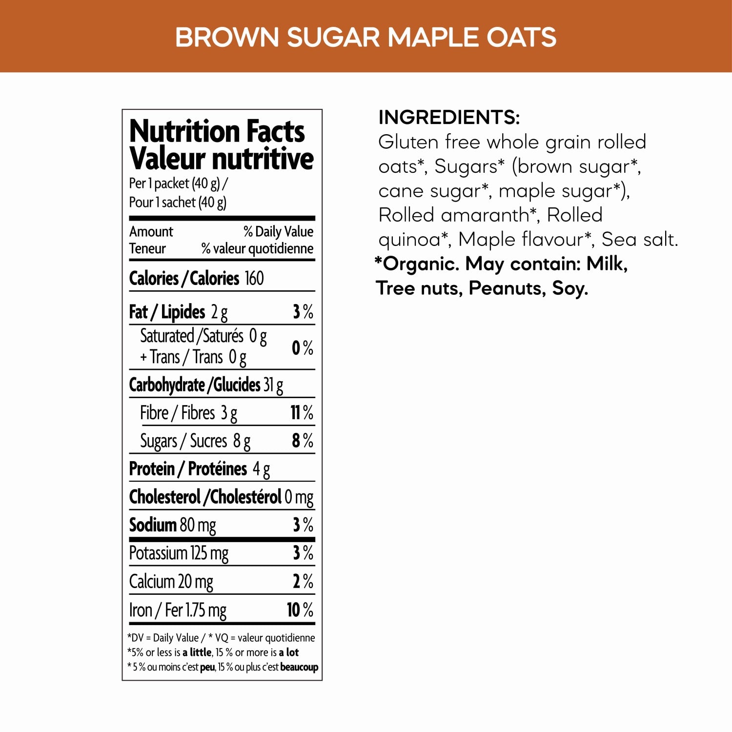 Nutrition facts per serving and ingredient statement for Gluten Free Brown Sugar Maple Oatmeal