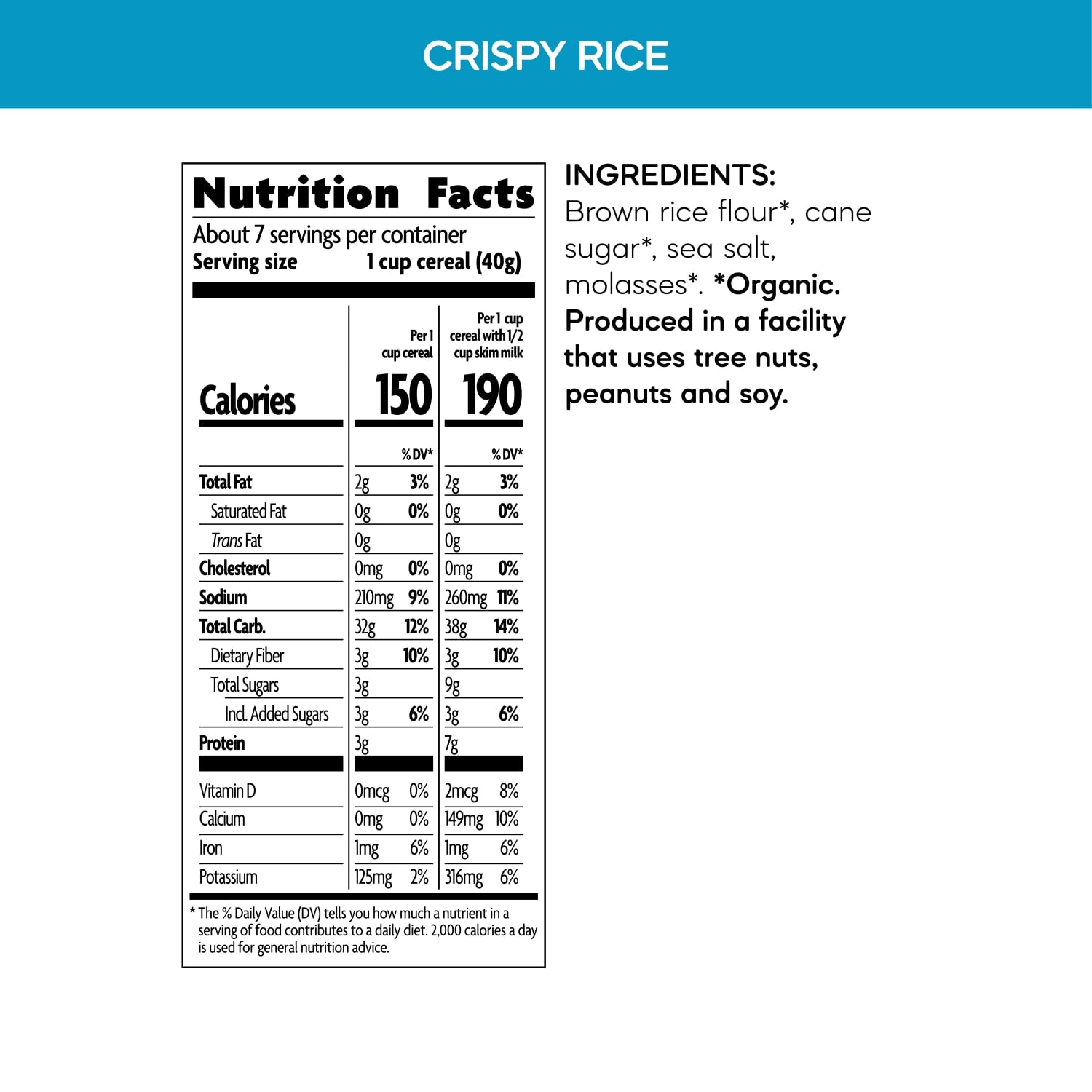 Nutrition facts per serving and ingredient statement for Crispy Rice Cereal