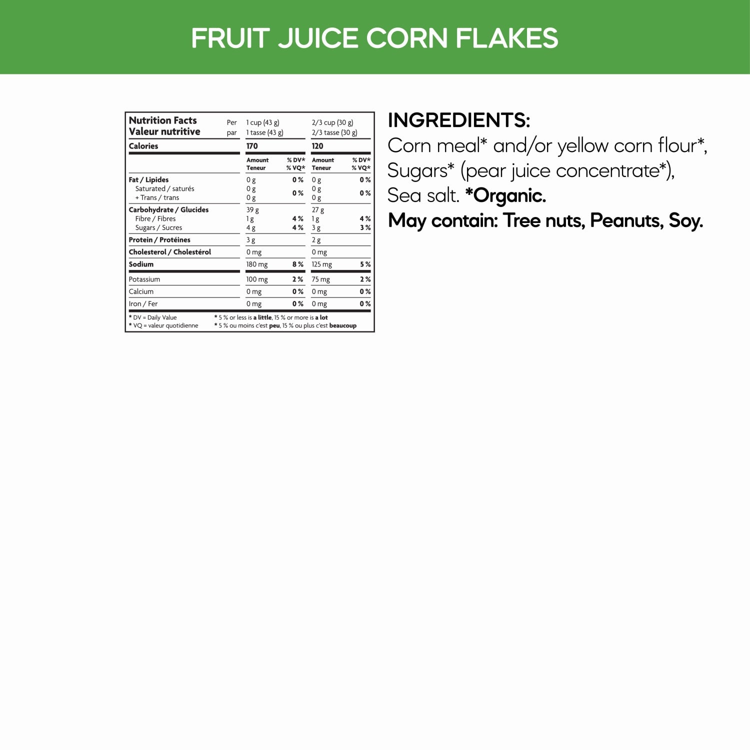 Nutrition facts per serving and ingredient statement for Fruit Juice Corn Flakes Cereal