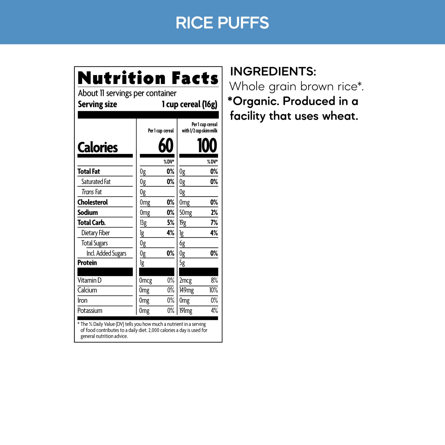 Nutrition facts per serving and ingredient statement for Rice Puffs Cereal