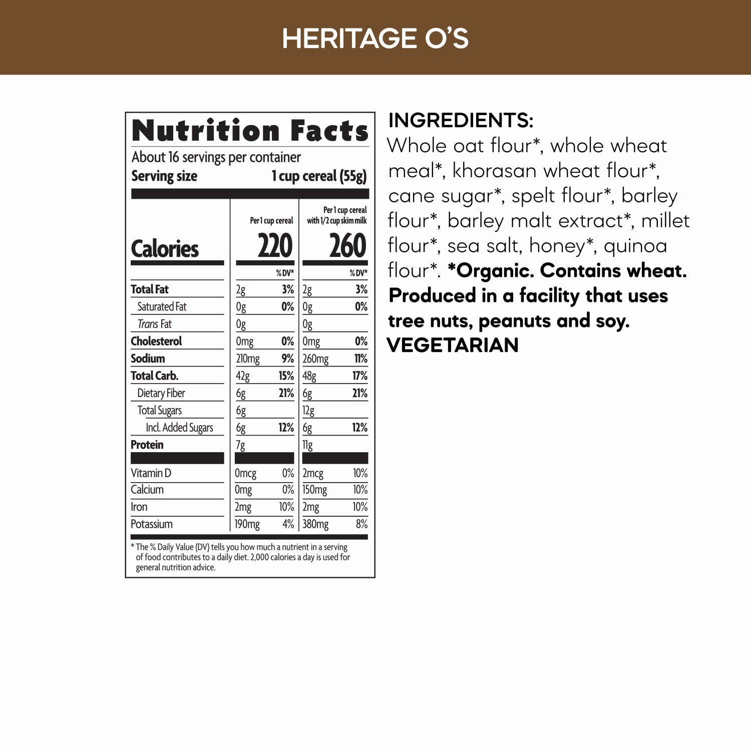 Nutrition facts per serving and ingredient statement for Heritage O's Cereal