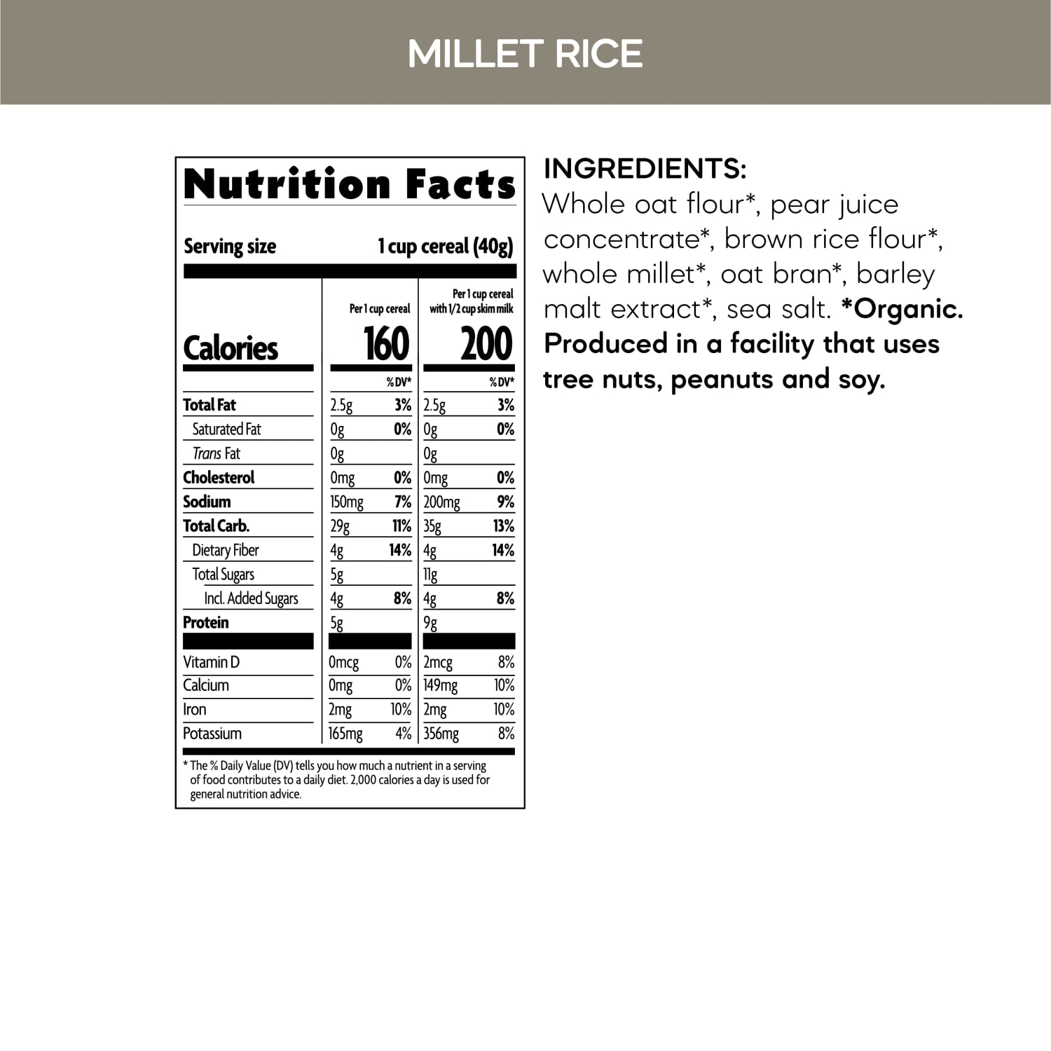 Nutrition facts per serving and ingredient statement for Millet Rice Flakes Cereal