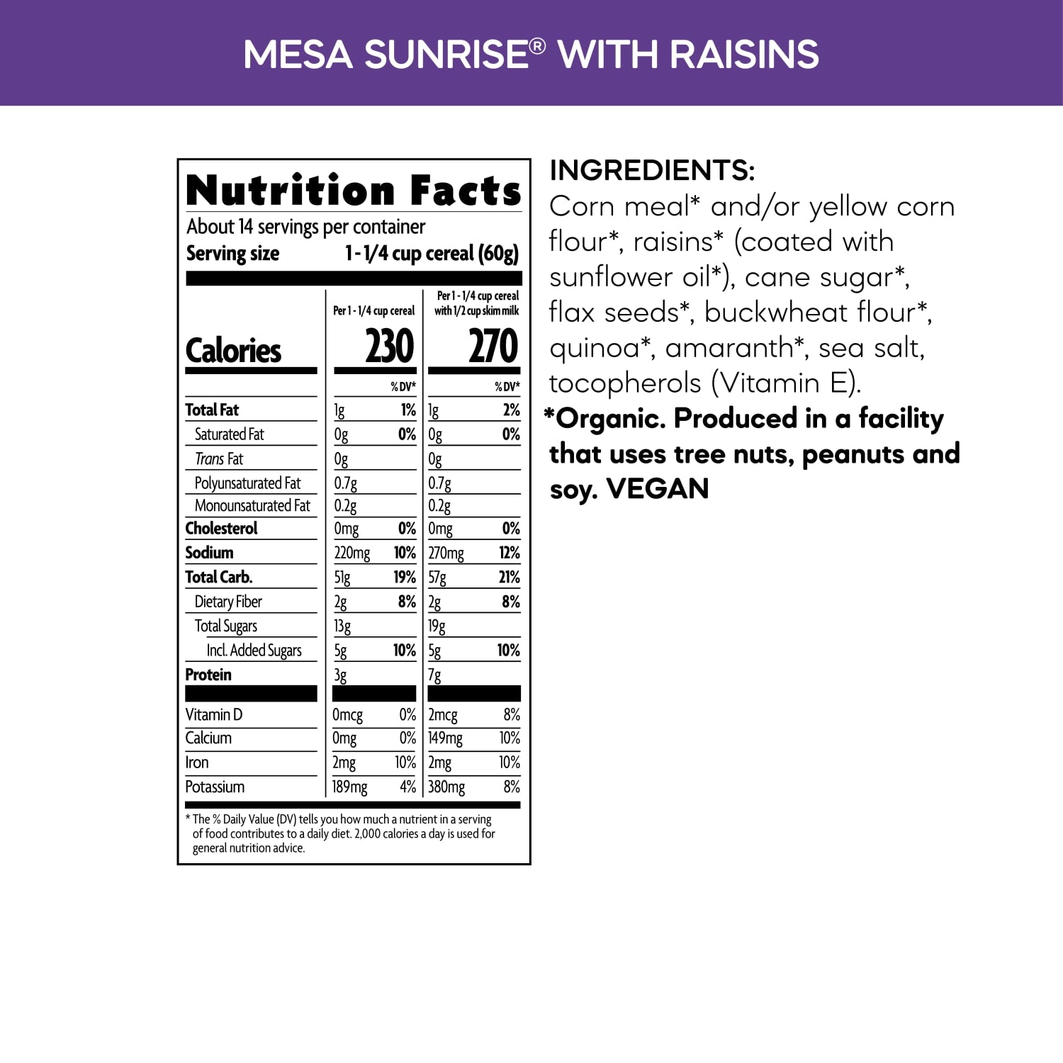 Nutrition facts per serving and ingredient statement for Mesa Sunrise with Raisins Cereal