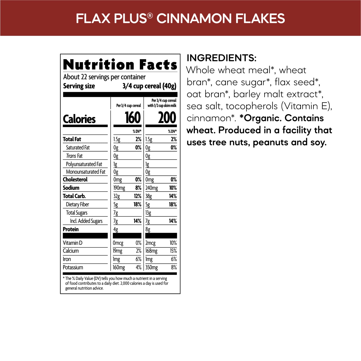 Nutrition facts per serving and ingredient statement for Flax Plus Cinnamon Flakes Cereal