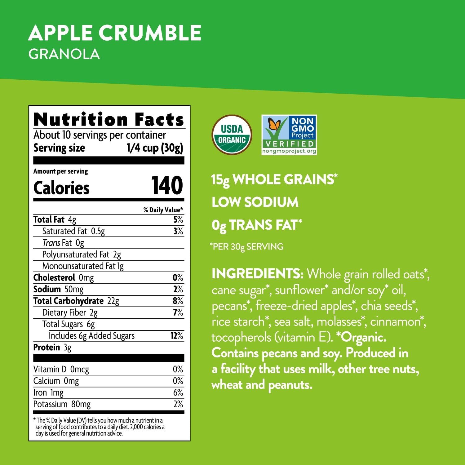 Nutrition facts per serving and ingredient statement for Apple Chia Crumble Granola