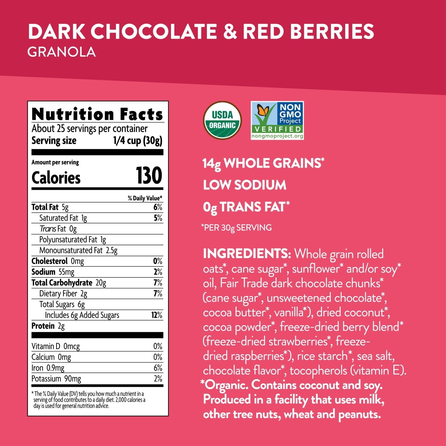 Nutrition facts per serving and ingredient statement for Dark Chocolate & Red Berries Granola