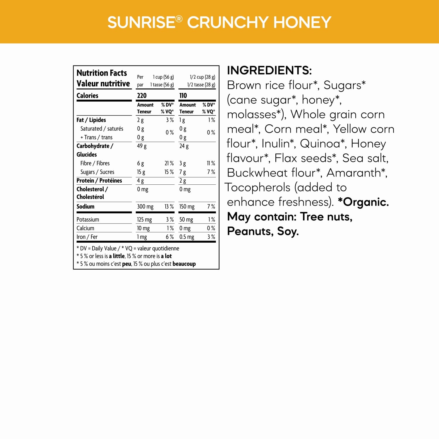 Nutrition facts per serving and ingredient statement for Sunrise Crunchy Honey Cereal