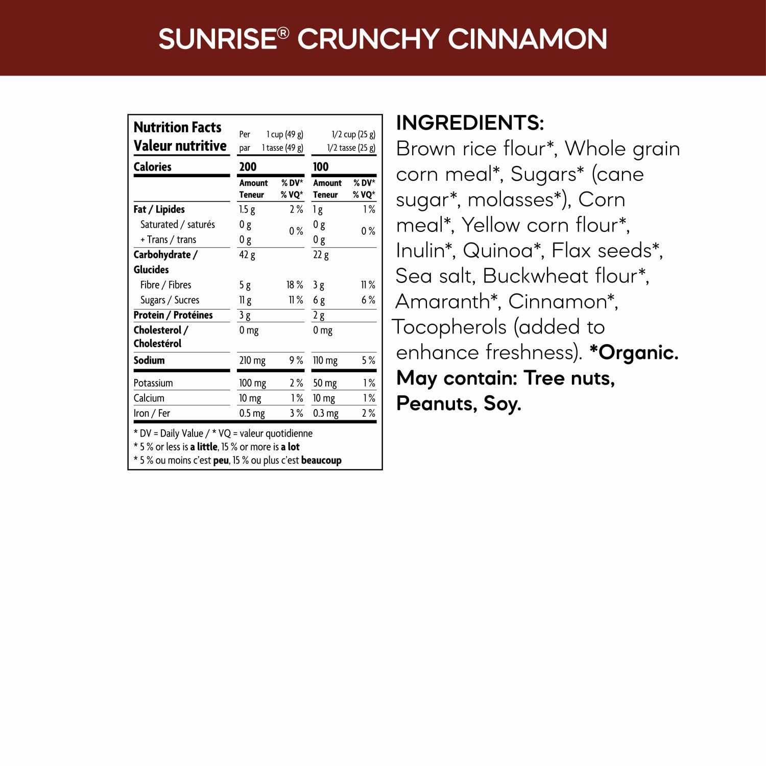 Nutrition facts per serving and ingredient statement for Sunrise Crunchy Cinnamon Cereal