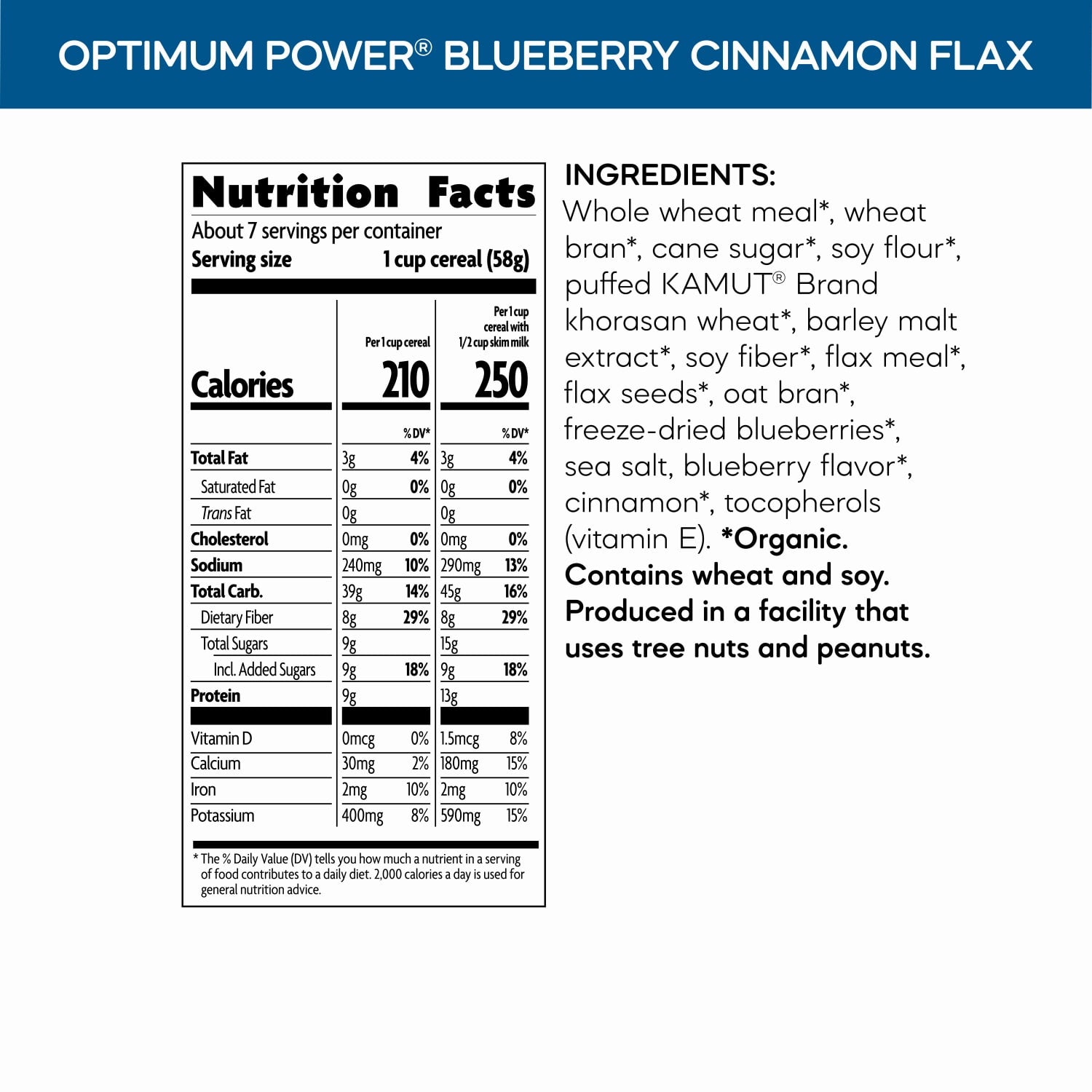 Nutrition facts per serving and ingredient statement for Optimum Power Blueberry Cinnamon Flax Cereal