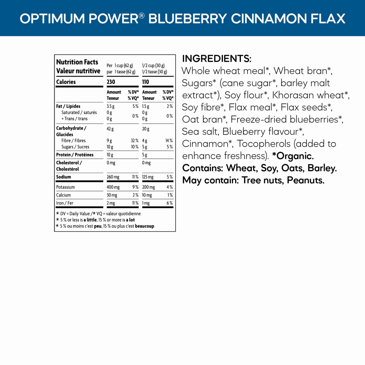 Nutrition facts per serving and ingredient statement for Optimum Power Blueberry Cinnamon Flax Cereal