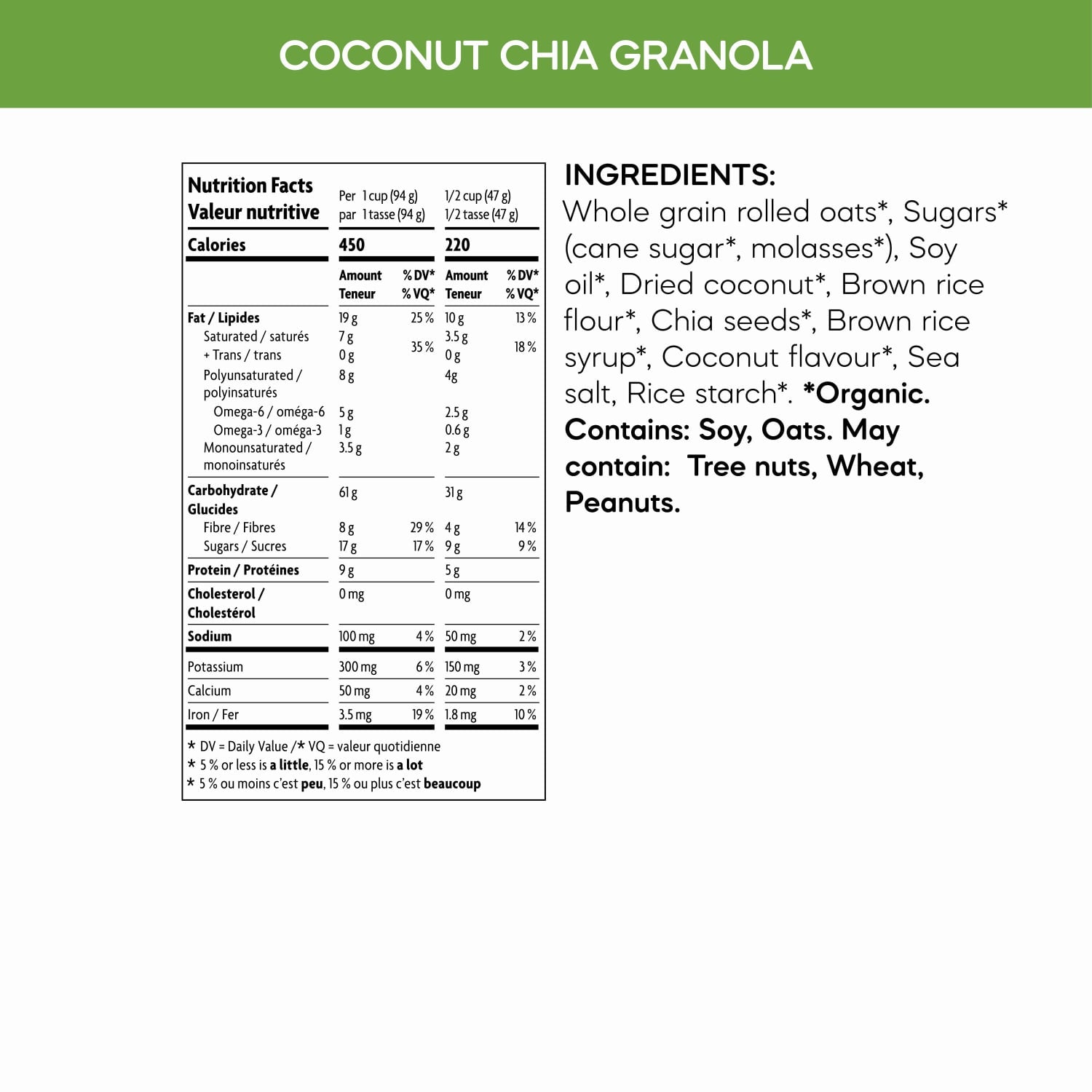 Nutrition facts per serving and ingredient statement for Coconut Chia Granola