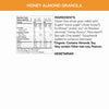 Nutrition facts per serving and ingredient statement for Honey Almond Granola