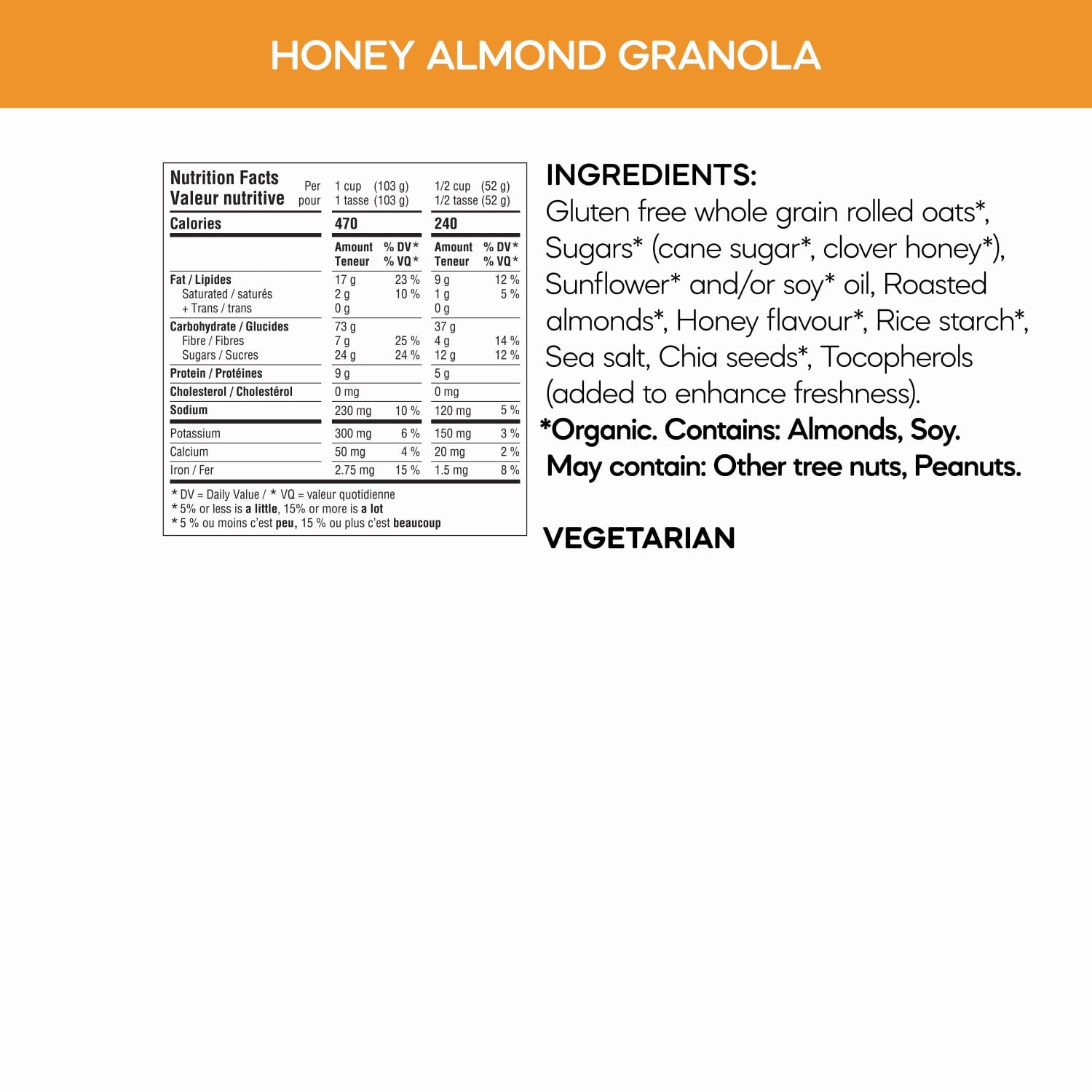 Nutrition facts per serving and ingredient statement for Honey Almond Granola