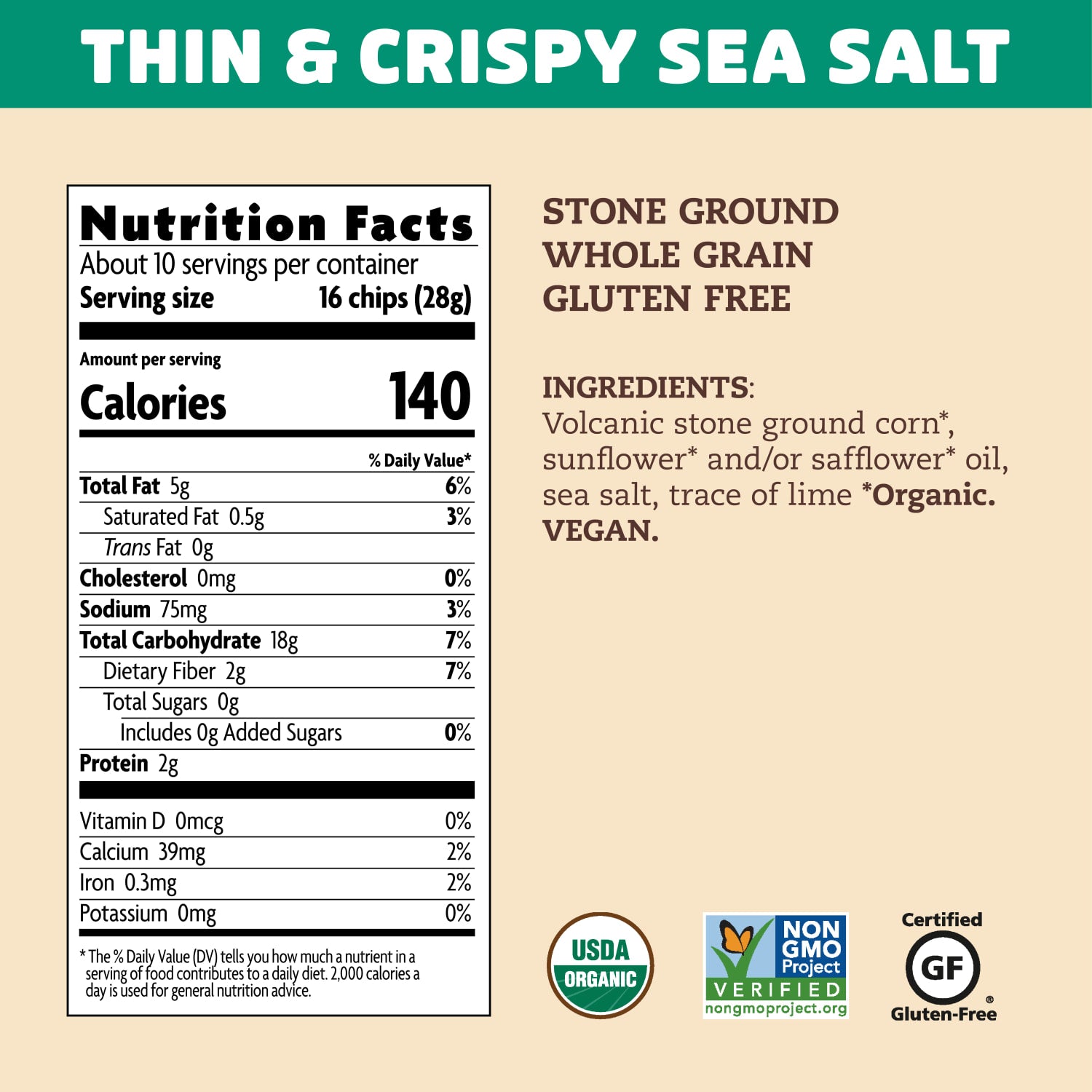 Nutrition facts per serving and ingredient statement for Thin & Crispy Sea Salt Tortilla Chips