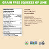 Nutrition facts per serving and ingredient statement for Grain Free Squeeze of Lime Tortilla Chips