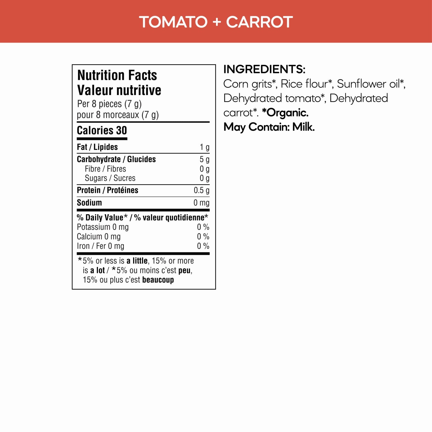 Nutrition facts per serving and ingredient statement for Love Ducks Tomato + Carrot Corn Snacks